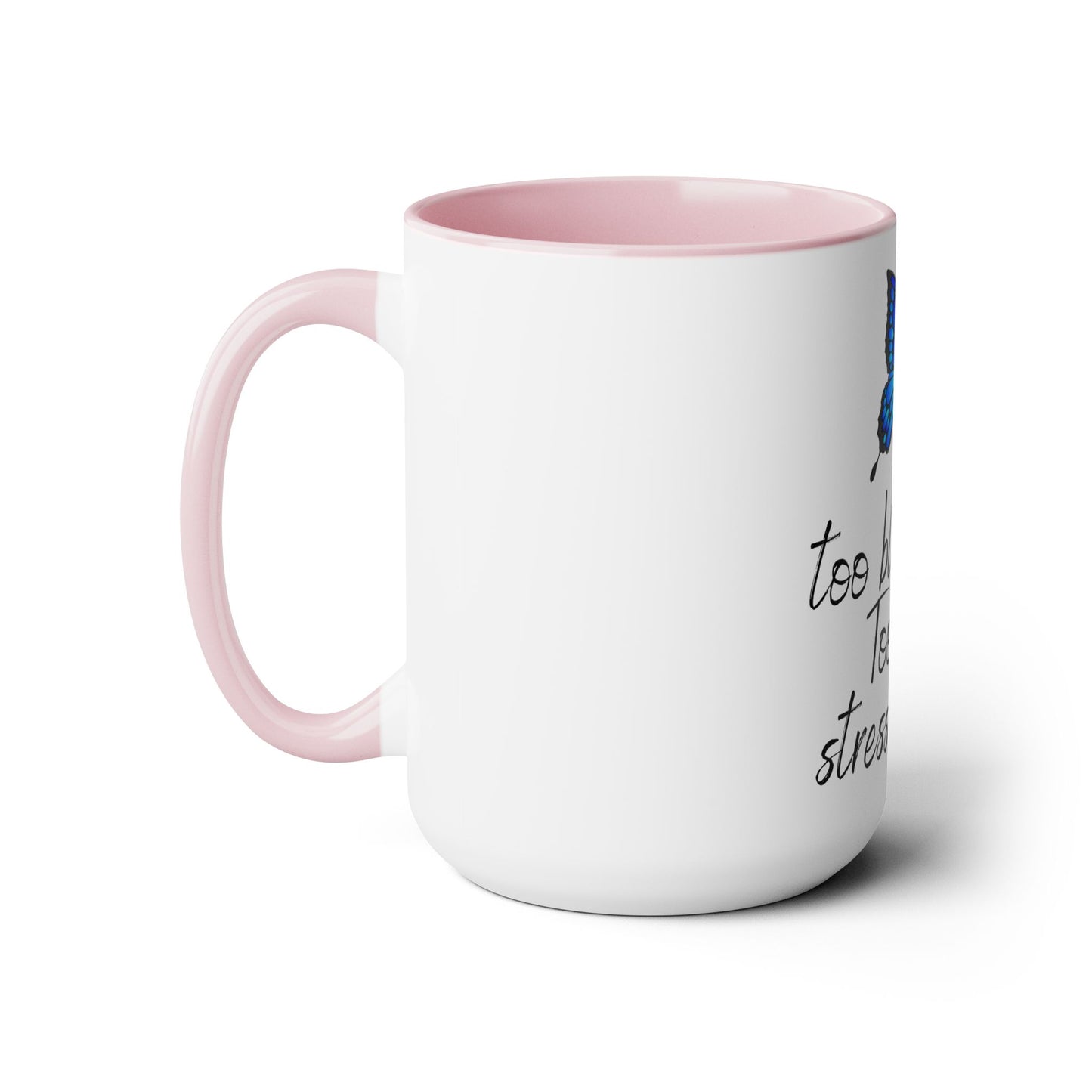 Too Blessed to Be Stressed Coffee Mugs,  Two Toned 15oz