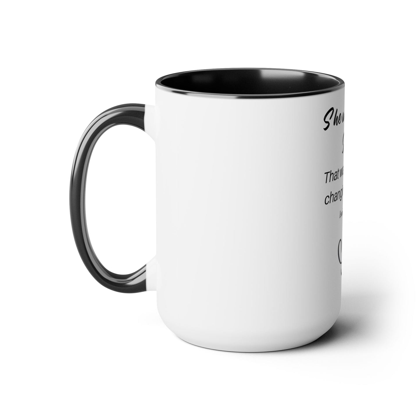She Walked With Jesus Inspirational Two Tone Mug