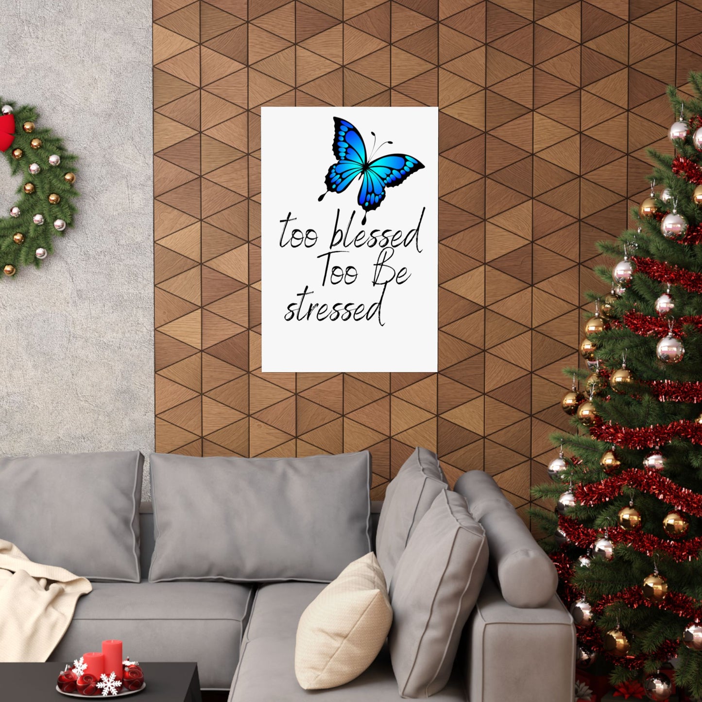 Too Blessed Too Be Stressed Inspirational Art Print