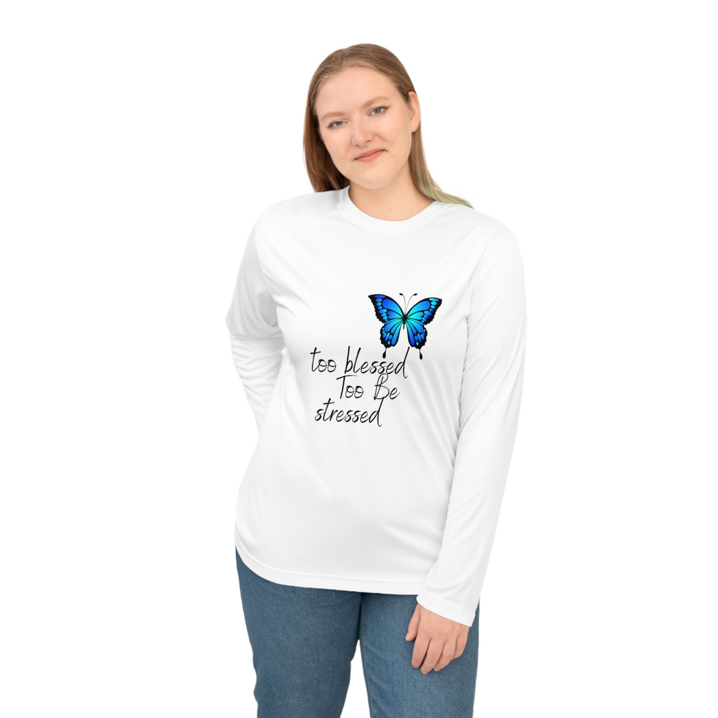 Too Blessed Too Be Stressed Long Sleeve Shirt