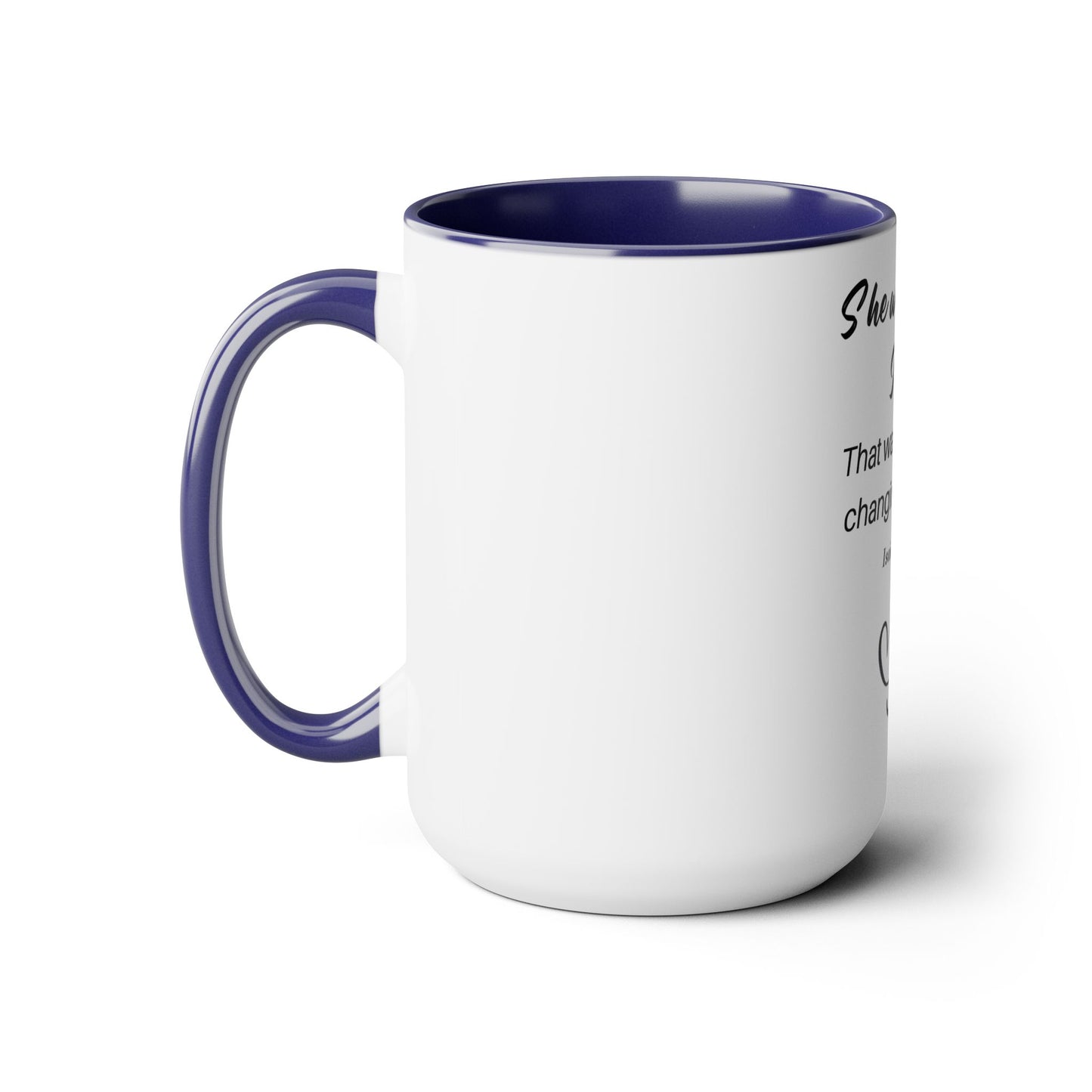 She Walked With Jesus Inspirational Two Tone Mug